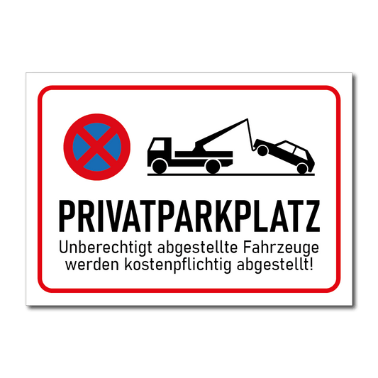 Privatparkplatz Schild - Folienwerk Spanner Shop