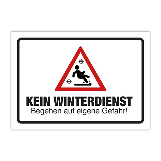 Kein Winterdienst Schild